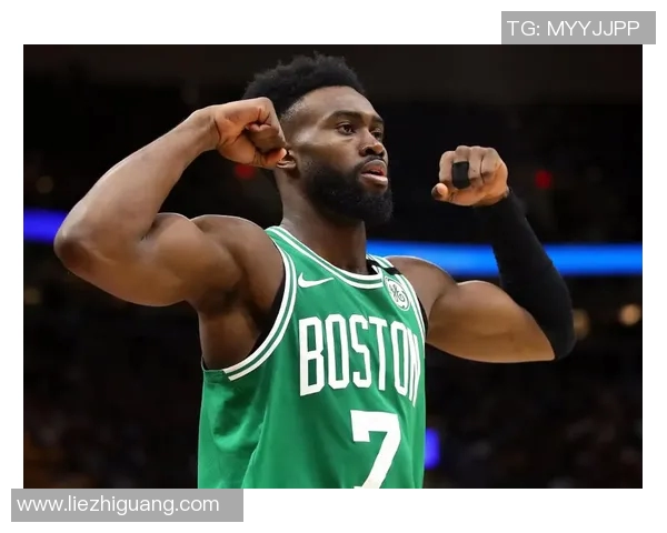 杰伦布朗的崛起之路：从新秀到NBA超级明星的奋斗历程